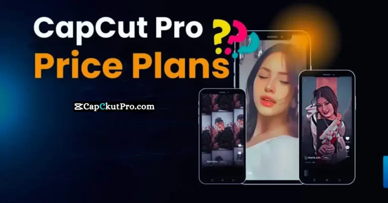 CapCut Pro Price