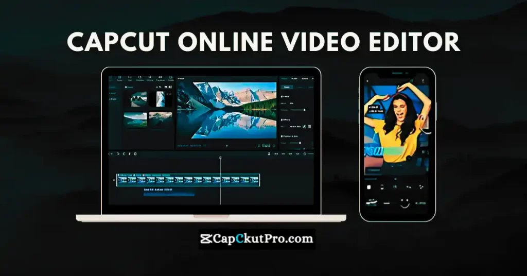 CapCut Online Editing
